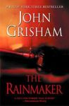 [The Rainmaker] [By: Grisham, John] [September, 2005]