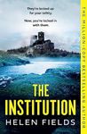 The Institution: Get hooked on a gasp-inducing locked room thriller that readers don’t want to leave, from the million-copy bestselling author (Connie Woolwine, 2)