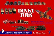 Dinky Toys (Schiffer Book for Collectors)