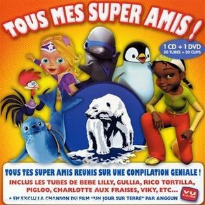 Tous Mes Super Amis !