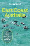 Lonely Planet East Coast Australia (Travel Guide)