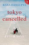 Tokyo Cancelled (H25)