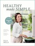 Deliciously Ella Healthy Made Simpl