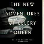 The New Adventures of Ellery Queen: The Ellery Queen Mysteries, Book 1940