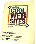 Creating Cool Web Sites with HTML, XHTML, and CSS