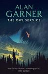 The Owl Service: The much-loved classic adventure story for children (Collins Modern Classics S)