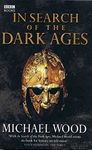 In Search Of The Dark Ages