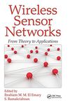 Wireless Sensor Networks: From Theory to Applications