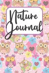 Nature Journal: Cute Owls Design Sketch and Lined Pages Nature Journal for Kids