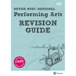 Pearson REVISE BTEC National Performing Arts Revision Guide inc online edition - for 2025 exams