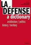 LA DEFENSE, A DICTIONARY (en anglais)