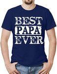 Best Papa Ever T Shirt | Father's Day Shirt | Papa Gifts Shirt for Husband Dad Grandpa X-Large Navy Blue