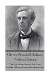 Oliver Wendell Holmes' Medical Essa