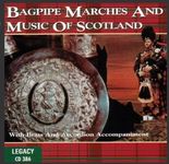 Bagpipe Marches & Music of Scotland / Various