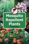 Mosquito Repellant Plants