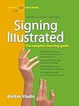 Signing Illustrated: The Complete L