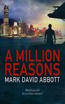 A Million Reasons: John Hayes #2 (A John Hayes Thriller)