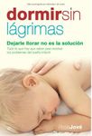 Dormir sin lágrimas (Psicología y salud) (Spanish Edition)