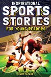 Inspirational Sports Stories for Yo