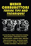 Weber Carburettors Tuning Tips and 