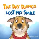 The Day Django Lost His Smile