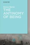 The Antinomy of Being