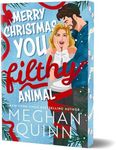 Merry Christmas, You Filthy Animal 