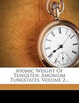 Atomic Weight Of Tungsten: Amonium 