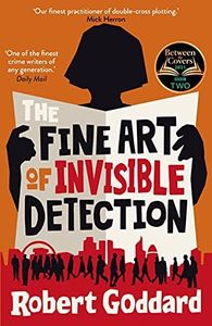 The Fine Art of Invisible Detection: The thrilling BBC Between the Covers Book Club pick