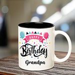 Huppme Happy Birthday Grandpa Inner Black Printed Personalized Coffee Mug