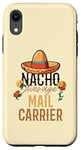 iPhone XR Nacho Average Mail Carrier Cinco De Mayo Case