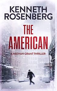 The American (A Nathan Grant Thriller Book 1)