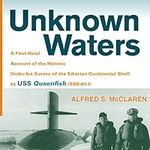 Unknown Waters: A First-Hand Accoun