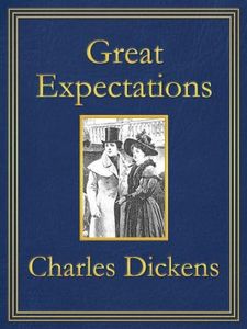 Great Expectations: Premium Edition (Unabridged, Illustrated, Table of Contents)