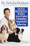 Dogs Behaving Badly: An A-Z Guide t