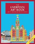 The Liverpool Art Book: The city through the eyes of its artists