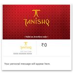 Tanishq - Gold Jewellery | | E-Gift Card | Instant delivery | Valid for in-store purchases | Ideal gift for birthday, anniversary & wedding