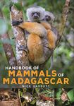 Handbook of Mammals of Madagascar