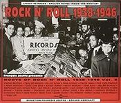 Roots of Rock N' Roll - 1938-1946, 