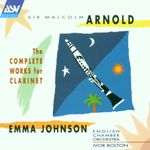 Arnold: The Complete Works for Clarinet