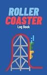 Roller Coaster Log Book: 5x8/100 Pa