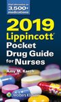 2019 LIPPINCOTT POCKET DRUG GUIDE FOR NURSES (PB 2019)