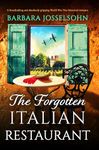 The Forgotten Italian Restaurant: A breathtaking and absolutely gripping World War Two historical romance