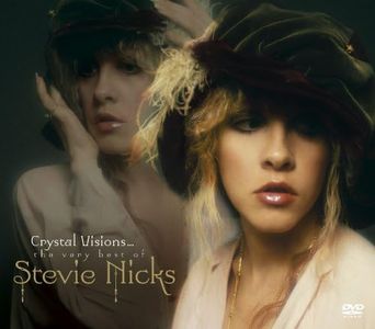 Crystal Visions: Very Best Of Stevie Nicks