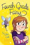 Fourth Grade Fairy, Book 1