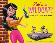 She's a Wildcat!: The Art of Candy