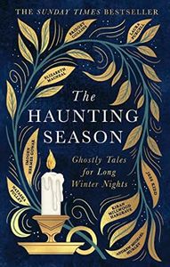 The Haunting Season: The instant Sunday Times bestseller and the perfect Halloween read