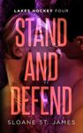 Stand and Defend: An Ex's Best Frie