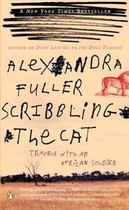 Scribbling the Cat: Travels with an African Soldier