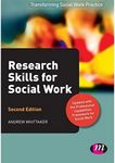 Research Skills for Social Work (Transforming Social Work Practice Series)